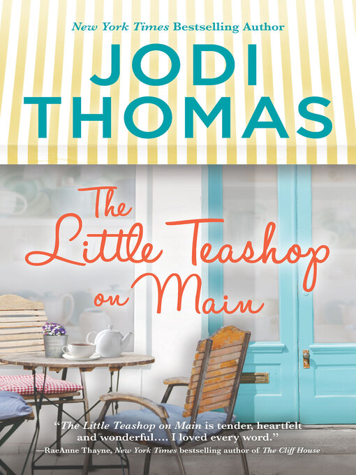 Title details for The Little Teashop on Main by Jodi Thomas - Available